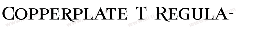 Copperplate T Regula字体转换